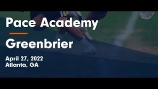 Pace Academy vs Greenbrier Lacrosse 2022 [upl. by Marcellus]