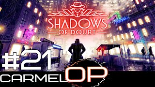 Shadows of Doubt  Part 21 [upl. by Gallenz]