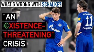 What’s Wrong with FC Schalke 04  Explaining their Financial Crisis amp Civil War [upl. by Macintosh27]