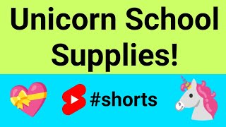 Unicorn School Supplies 🦄💝 shorts [upl. by Gabel]