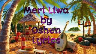 Meri Lewa by Oshen Lyrics [upl. by Saucy]