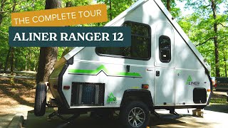 Aliner Ranger 12 Complete Tour Inside Outside and How to Tow [upl. by Enilarak]