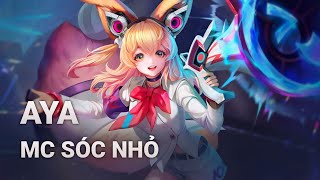 Hiệu Ứng Skin Aya MC Sóc Nhỏ  Liên Quân Mobile [upl. by Lamoureux602]