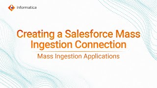 Creating a Salesforce Mass Ingestion Connection with UsernamePassword Flow Authentication [upl. by Rocky]