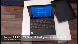 Lenovo ThinkPad X1 Nano Unboxing und erster Eindruck [upl. by Quinby]