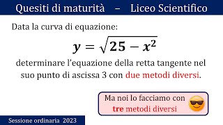 Maturità 2023  Retta tangente tre metodi  QUESITO 5 [upl. by Rizzo]