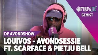 Avondsessie met LouiVos Scarface amp Pietju Bell  FunX  De Avondshow [upl. by Sonitnatsok]