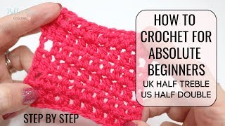 HOW TO CROCHET FOR ABSOLUTE BEGINNERS  UK HALF TREBLEUS HALF DOUBLE  EPISODE 4 Bella Coco Crochet [upl. by Mountfort419]