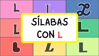 SÍLABAS CON quotLquot  VIDEO EDUCATIVO PARA NIÑOS [upl. by Erin119]