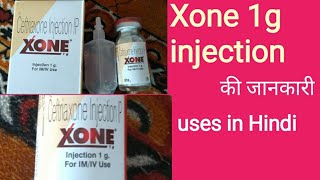 Xone 1g injection uses in Hindi [upl. by Stephen848]