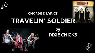 Travelin Soldier by Dixie Chicks  Guitar Chords and Lyrics [upl. by Analad814]