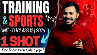 Training in Sports Oneshot Unit 10 Physical Education Class 12 CBSE 202324 Boards Papa Series🔥 [upl. by Leahcimrej]