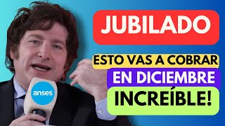 🎁 AUMENTO INESPERADO para JUBILADOS❗️Cuánto COBRO en DICIEMBRE 2024 con BONO y AGUINALDO de ANSES [upl. by Llij]