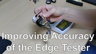 Improving Accuracy of the Edge Tester [upl. by Rorry]