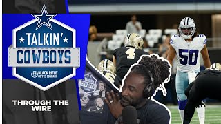 Talkin’ Cowboys Through the Wire  Dallas Cowboys 2024 [upl. by Balthazar91]