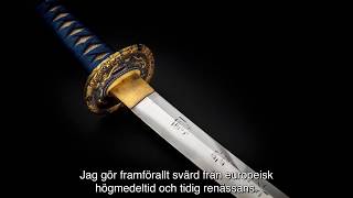 Katanas  Peter Johnsson svärdsmed [upl. by Ardisi]