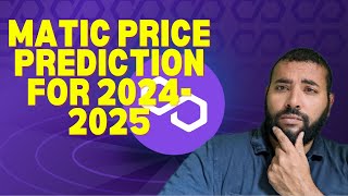 Polygon MATIC Price Prediction for the 202425 Bull Run [upl. by Stauder]