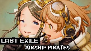 Last Exile Airship Pirates AMV [upl. by Nuahsar]