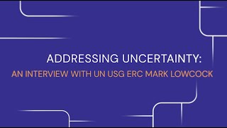 Addressing Uncertainty Interview with Mark Lowcock UN USG  2020 ALNAP Meeting [upl. by Hallvard]