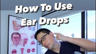 How To Use Ear Drops Techniques Tips and Recommendations [upl. by Alil]