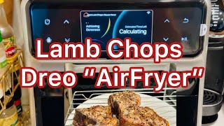 Dreo Air Fryer Lamb Chops [upl. by Armitage]