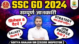 SSC GD 2024  Aditya Ranjan Sir  SSC GD Syllabus Pattern Strategy Salary Job Profile [upl. by Andersen]