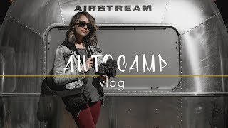 GLAMPING IN AN AIRSTREAM  vlog  atolavisuals [upl. by Nilauqcaj751]