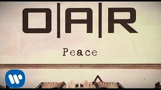 OAR  Peace Official Lyric Video [upl. by Yi]