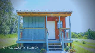 First Shipping Container Home Park in Citrus County Florida [upl. by Winebaum]