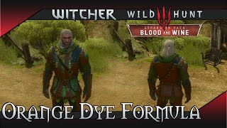 Witcher 3 Blood and Wine  Orange Dye Formula Location amp Showcase Guide [upl. by Nima532]