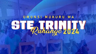 UMUNSI MUKURU WA STE TRINITY 2024 RUHANGO [upl. by Dranyer705]