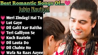 Best of Jubin Nautiyal 2023  Jubin Nautiyal Sad Songs  Latest Bollywood Songs  Indian songs [upl. by Leahcimsemaj]