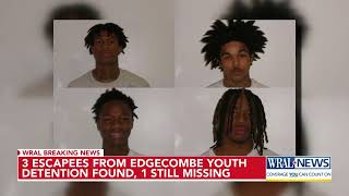 3 juveniles found after escaping Edgecombe Youth Detention Center authorities still looking for 1 [upl. by Herahab325]