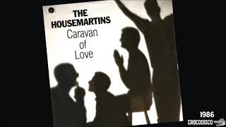 The Housemartins  Caravan Of Love 1986 [upl. by Joette]