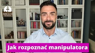 Jak rozpoznać manipulatora [upl. by Enirod]