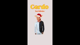 Cerdo Navideño [upl. by Marybella]