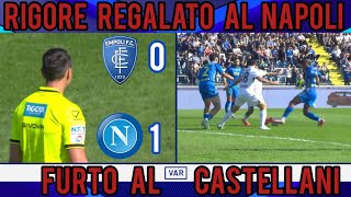 Empoli Napoli 01 con rigore regalato  Furto al Castellani [upl. by Noxin841]