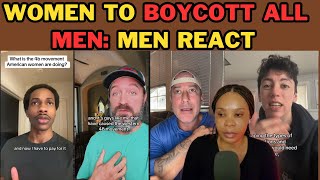 MEN REACT TO WOMENS 4B 5B MOVEMENT WOMEN TO BOYCOTT ALL MEN [upl. by Lehcnom]