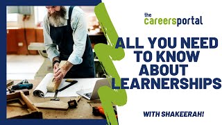 All You Need To Know About Learnerships  Careers Portal [upl. by Dragde485]