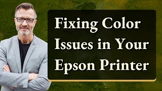 Fixing Color Issues in Your Epson Printer [upl. by Nonnahsed]