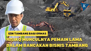 Apa yang Terjadi jika Ormas Kendalikan Tambang Untung atau Buntung [upl. by Yadrahc]