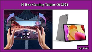 ✅ 10 Best Gaming Tablets Of 2024  Best Gaming Tablets [upl. by Earased]