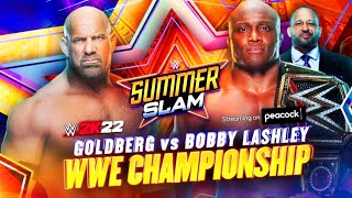 Full Match  Goldberg vs Bobby lashley for WWE Championship at Summer slam [upl. by Babby]