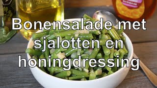 Bonensalade met sjalotten en honingdressing [upl. by O'Connor587]