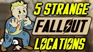 5 Strange Fallout Locations [upl. by Gnilrac865]