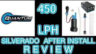 Quantum 450 fuel pump review after install silverado truck performance [upl. by Elraet]