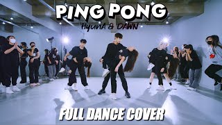 DANCE PRACTICE HyunAampDAWN 현아amp던  PING PONG 핑퐁 FULL COVER DANCEㅣPREMIUM DANCE STUDIO [upl. by Enniotna]