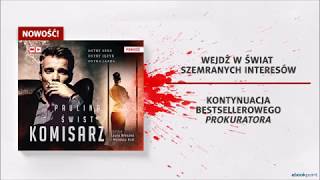 KOMISARZ  Paulina Świst  Audiobook  fragment [upl. by Verlee818]