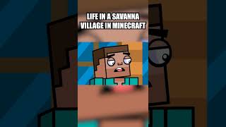 Life in a Minecraft savanna village minecraft shorts [upl. by Payne]