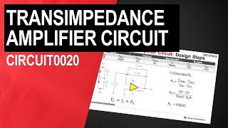 How to Design Transimpedance Amplifier Circuits [upl. by Eran]